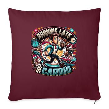 Courir en retard Humour Sarcasme Toujours en retard - Housse de coussin décorative 45 x 45 cm - bordeaux - Devant