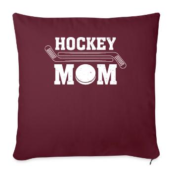 Hockey Mom Hockey Player Mom Mother's Day Hockey - Sofakissenbezug 45 x 45 cm - Burgunderrot - Vorne