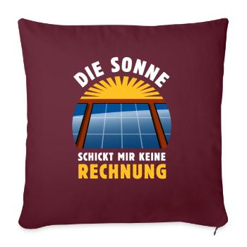 Die Sonne schickt keine Rechnung - Photovoltaik - Sofakissenbezug 45 x 45 cm - Burgunderrot - Vorne