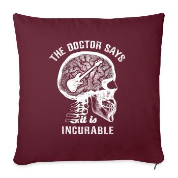 Le médecin dit que c’est incurable - basse électrique - Housse de coussin décorative 45 x 45 cm - bordeaux - Devant