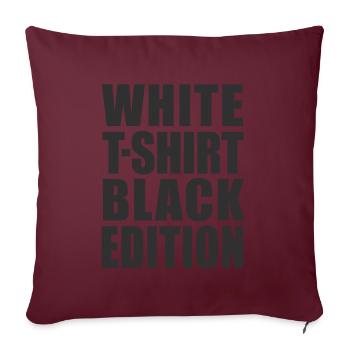 T-shirt blanc Black Edition - Housse de coussin décorative 45 x 45 cm - bordeaux - Devant