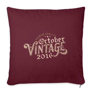 Octobre Cadeau D'anniversaire | Né en Octobre 2016 - Housse de coussin décorative 45 x 45 cm - bordeaux - Devant