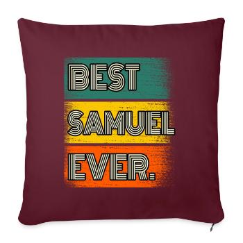 Samuel Name Geschenk Spruch Lustig - Sofakissenbezug 45 x 45 cm - Burgunderrot - Vorne