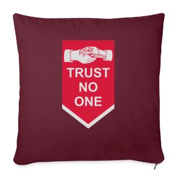 ne faites confiance à personne pour ne citer - Housse de coussin décorative 45 x 45 cm - bordeaux - Devant