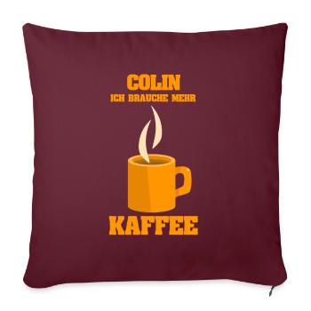 Geschenk für Colin - Sofakissenbezug 45 x 45 cm - Burgunderrot - Vorne