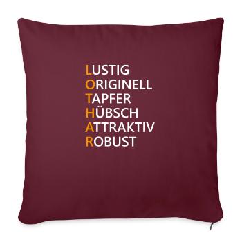 Lothar Name Geschenk - Sofakissenbezug 45 x 45 cm - Burgunderrot - Vorne