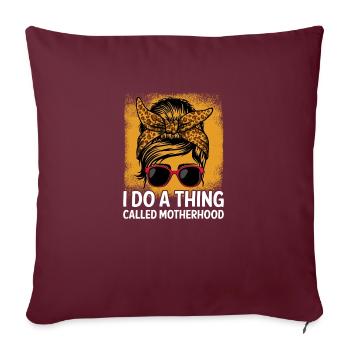 Chose appelée maternité Maman Dictons Mère Citations de mère - Housse de coussin décorative 45 x 45 cm - bordeaux - Devant