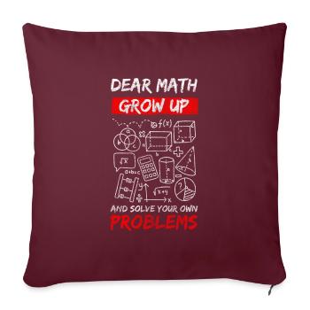 Problèmes, solutions, dictons, peu importe - Housse de coussin décorative 45 x 45 cm - bordeaux - Devant