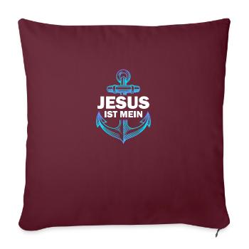 Jesus ist mein Anker - Sofakissenbezug 45 x 45 cm - Burgunderrot - Vorne