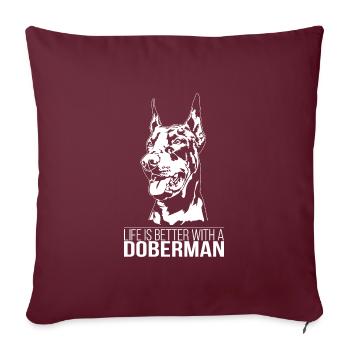 La vie de doberman est meilleure Chiens Wilsigns - Housse de coussin décorative 45 x 45 cm - bordeaux - Devant