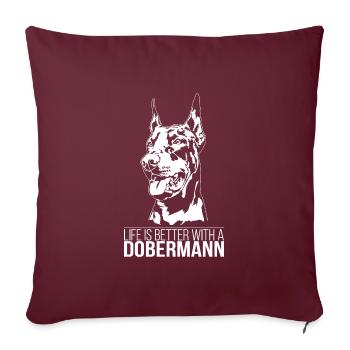 La vie des dobermans est meilleure Chiens Chiens Wilsigns - Housse de coussin décorative 45 x 45 cm - bordeaux - Devant