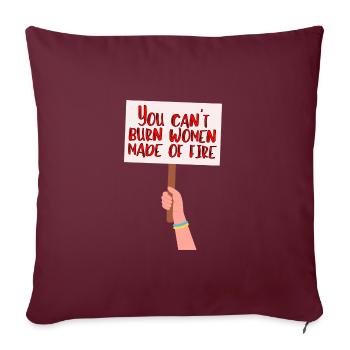 Vous ne pouvez pas brûler les femmes faites de feu - Housse de coussin décorative 45 x 45 cm - bordeaux - Devant