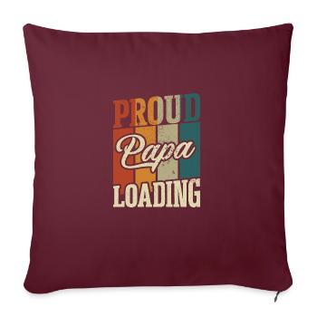 Fier papa chargeant les pères Fête des pères - Housse de coussin décorative 45 x 45 cm - bordeaux - Devant