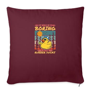 Rubber Duck Boring Life - Sofakissenbezug 45 x 45 cm - Burgunderrot - Vorne