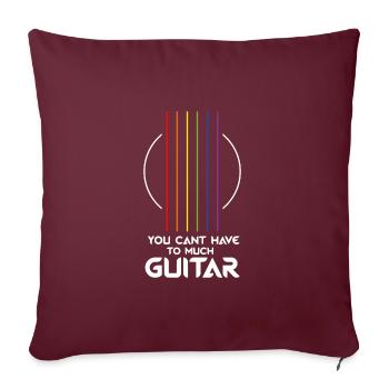 Gitarrist Spruch du kannst nicht zu viele Gitarren - Sofakissenbezug 45 x 45 cm - Burgunderrot - Vorne