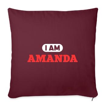 Amanda Name Spruch für stolze Amandas - Sofakissenbezug 45 x 45 cm - Burgunderrot - Vorne