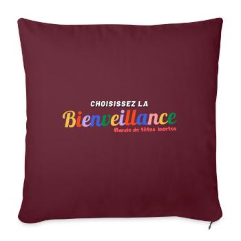 Choisissez la Bienveillance - Housse de coussin décorative 45 x 45 cm - bordeaux - Devant