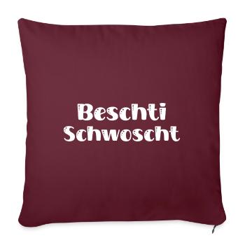 Beschti Schwoscht Schweiz Schwester Schweizerin - Sofakissenbezug 45 x 45 cm - Burgunderrot - Vorne