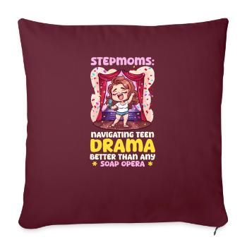Fête des mères, belle-mère navigue dans un drame pour adolescents - Housse de coussin décorative 45 x 45 cm - bordeaux - Devant