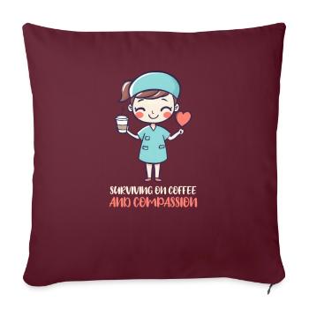 Maman infirmière survivant grâce au café et à la compassion - Housse de coussin décorative 45 x 45 cm - bordeaux - Devant