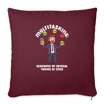 Multitâche du superviseur : gâcher plusieurs choses - Housse de coussin décorative 45 x 45 cm - bordeaux - Devant