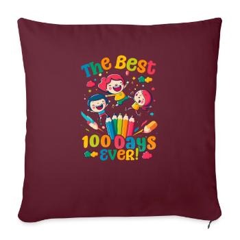 100 jours à l’école Les 100 meilleurs 100 jours de tous les temps - Housse de coussin décorative 45 x 45 cm - bordeaux - Devant