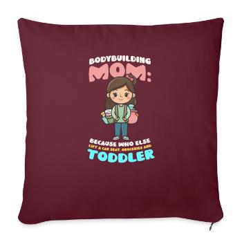 Voiture de levage de maman de musculation, épicerie, tout-petit - Housse de coussin décorative 45 x 45 cm - bordeaux - Devant