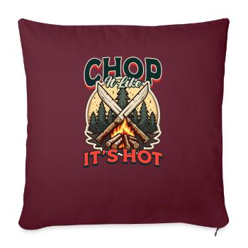 Camp Chef Hachez-le comme s’il était chaud - Housse de coussin décorative 45 x 45 cm - bordeaux - Devant