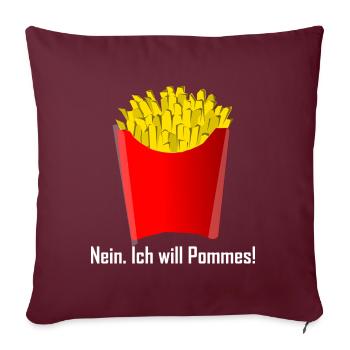 Pommes Frites Fritten Geschenk Geschenkidee - Sofakissenbezug 45 x 45 cm - Burgunderrot - Vorne