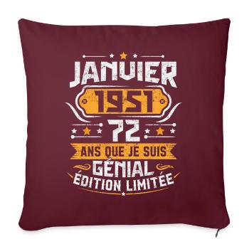 Rétro Cadeau D'anniversaire 72 Ans Janvier 1951 - Housse de coussin décorative 45 x 45 cm - bordeaux - Devant