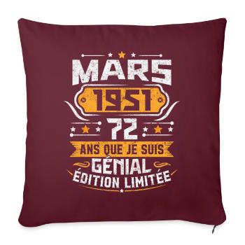 Rétro Cadeau D'anniversaire 72 Ans Mars 1951 - Housse de coussin décorative 45 x 45 cm - bordeaux - Devant