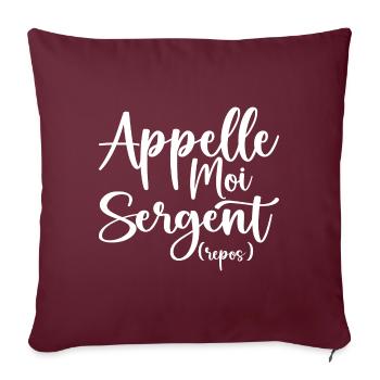 Appelle Moi Sergent Repos - Housse de coussin décorative 45 x 45 cm - bordeaux - Devant