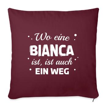 Bianca Name Spruch Design für stolze Biancas - Sofakissenbezug 45 x 45 cm - Burgunderrot - Vorne