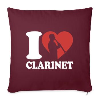 I Love Clarinette - Musicien - Clarinettiste - Housse de coussin décorative 45 x 45 cm - bordeaux - Devant