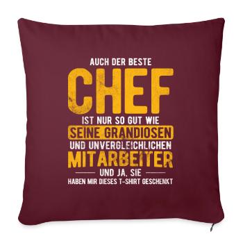 Bester Chef So Gut Wie Grandiosen Mitarbeiter Chef - Sofakissenbezug 45 x 45 cm - Burgunderrot - Vorne