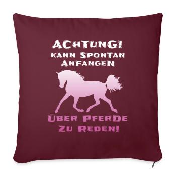 Pferde Reiterin Lustiger Spruch - Sofakissenbezug 45 x 45 cm - Burgunderrot - Vorne