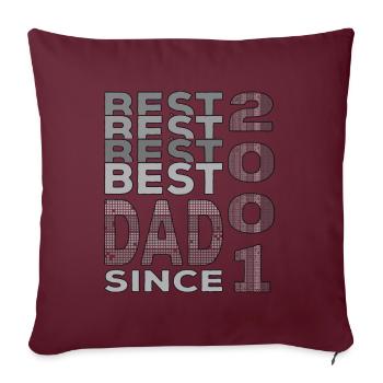 Bester Papa der Welt seit 2001 Vatertag - Sofakissenbezug 45 x 45 cm - Burgunderrot - Vorne