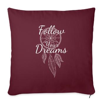 Capteur de rêves - suivez vos rêves - Housse de coussin décorative 45 x 45 cm - bordeaux - Devant