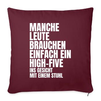 Lustiger Spruch - Sofakissenbezug 45 x 45 cm - Burgunderrot - Vorne