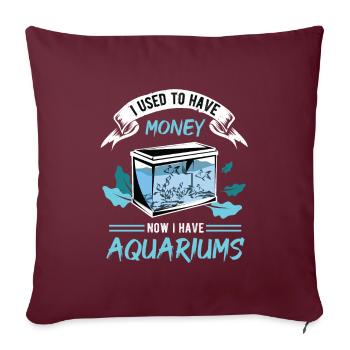 J'ai du design amusant pour les aquariums - Housse de coussin décorative 45 x 45 cm - bordeaux - Devant