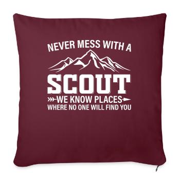 Ne jouez jamais avec un scout que nous connaissons des lieux - Scoutisme - Housse de coussin décorative 45 x 45 cm - bordeaux - Devant