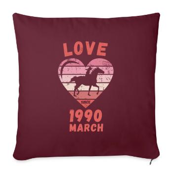 Love Pferde Reiten Geburtstag März 1990 - Sofakissenbezug 45 x 45 cm - Burgunderrot - Vorne