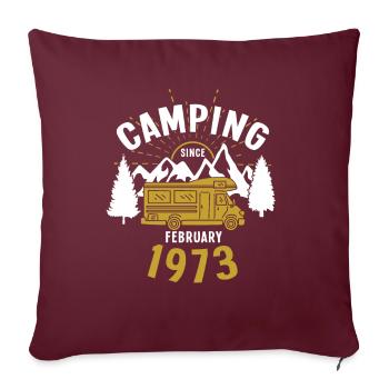 Anniversaire: Camping depuis février 1973 Camping-car - Housse de coussin décorative 45 x 45 cm - bordeaux - Devant