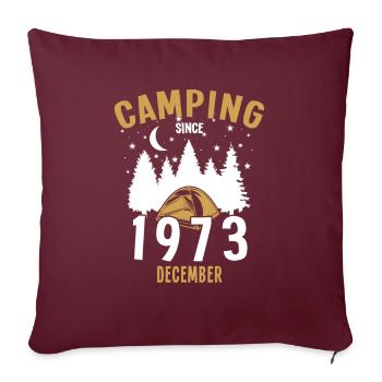 Anniversaire: Camping depuis décembre 1973 Camping - Housse de coussin décorative 45 x 45 cm - bordeaux - Devant