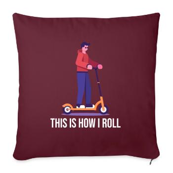 Scootering C’est comme ça que je roule - Housse de coussin décorative 45 x 45 cm - bordeaux - Devant