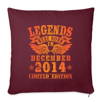 Legends were born in Dezember 2014 Geburtstag - Sofakissenbezug 45 x 45 cm - Burgunderrot - Vorne