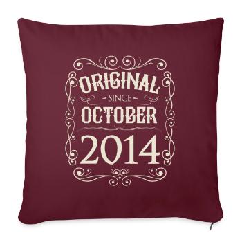 Vintage - Original since Oktober 2014 Geburtstag - Sofakissenbezug 45 x 45 cm - Burgunderrot - Vorne