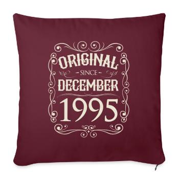 Vintage - Original since Dezember 1995 Geburtstag - Sofakissenbezug 45 x 45 cm - Burgunderrot - Vorne