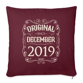 Vintage - Original since Dezember 2019 Geburtstag - Sofakissenbezug 45 x 45 cm - Burgunderrot - Vorne