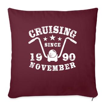 Cruising Biker Geburtstag November 1990 Motorrad - Sofakissenbezug 45 x 45 cm - Burgunderrot - Vorne